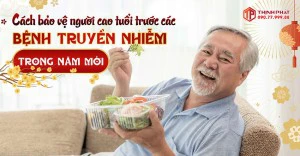 Cách bảo vệ người cao tuổi trước các bệnh truyền nhiễm trong năm mới