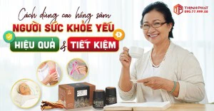 Người sức khỏe yếu nên dùng cao hồng sâm sao cho hiệu quả và tiết kiệm?