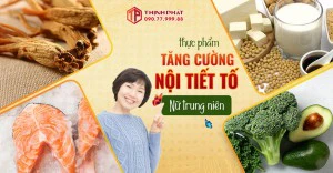 Các loại thực phẩm dễ tìm giúp tăng nội tiết tố nữ trung niên