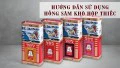 Hướng dẫn cách sử dụng và cách bảo quản hồng sâm củ khô hộp thiếc