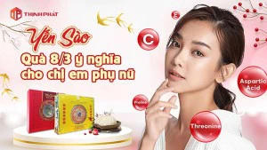 Yến Sào - Quà Tặng 8/3 Ý Nghĩa Cho Mẹ, Vợ, Cô Giáo, Sếp Nữ