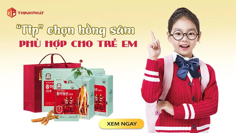 "Tip" chọn hồng sâm phù hợp cho trẻ em