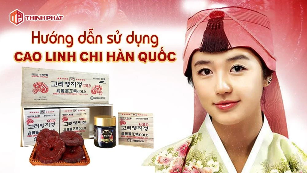 Hướng dẫn sử dụng cao linh chi Hàn Quốc