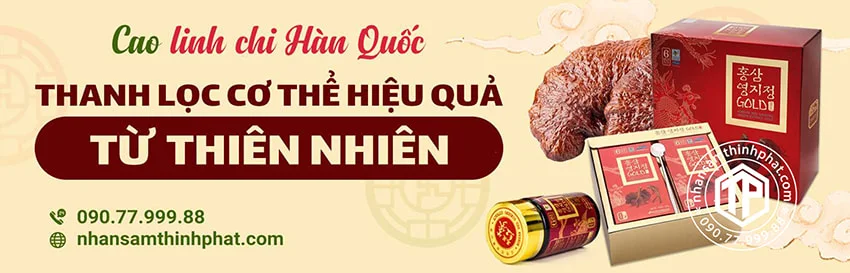 Cao Linh Chi Hàn Quốc - Thanh Lọc Cơ Thể Hiệu Quả Từ Thiên Nhiên